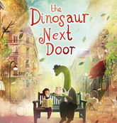 The Dinosaur Next Door | David Litchfield