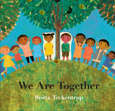 We Are Together | Britta Teckentrup Books