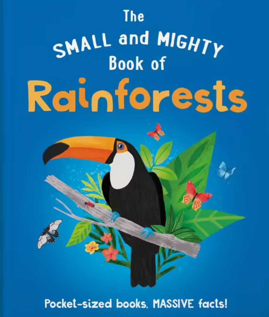 Small and Mighty Book - Rainforest